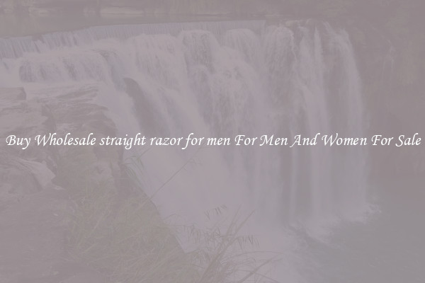 Buy Wholesale straight razor for men For Men And Women For Sale